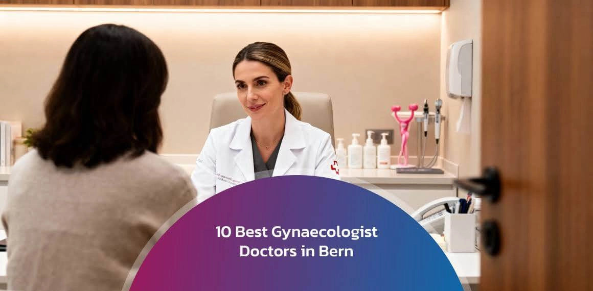 Best Gynaecologist Doctors in Bern