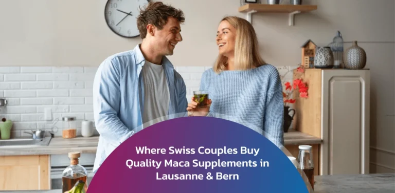 Where to buy maca supplements in lausanne and bern