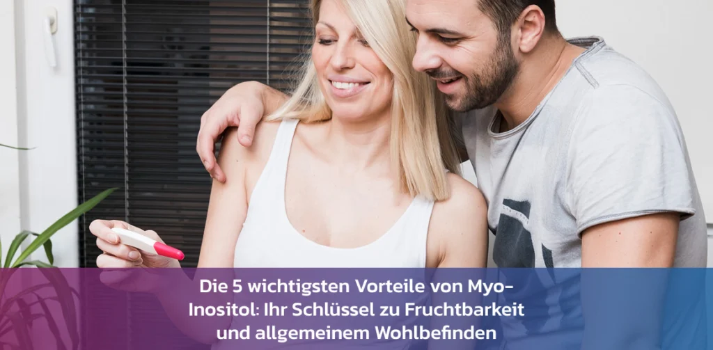 Myo Inositol Vorteile Fuer Die Fruchtbarkeit