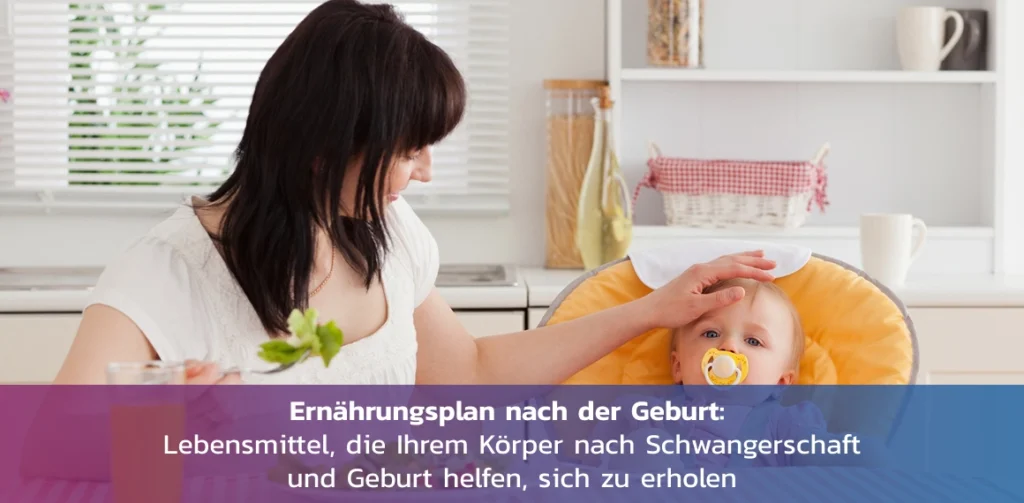 ernaehrung nach geburt genesung lebensmittel