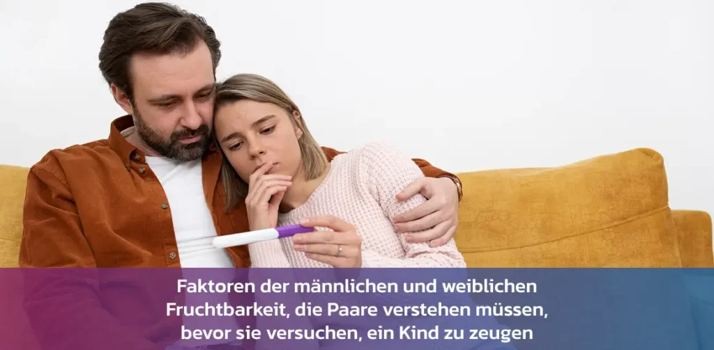 maennliche weibliche fruchtbarkeitsfaktoren