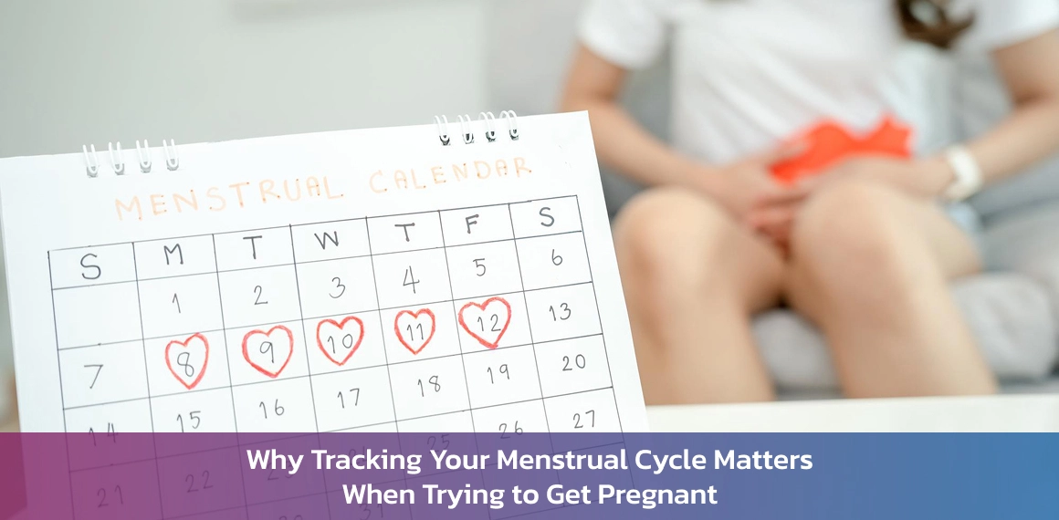 Tracking menstrual cycle to get pregnant