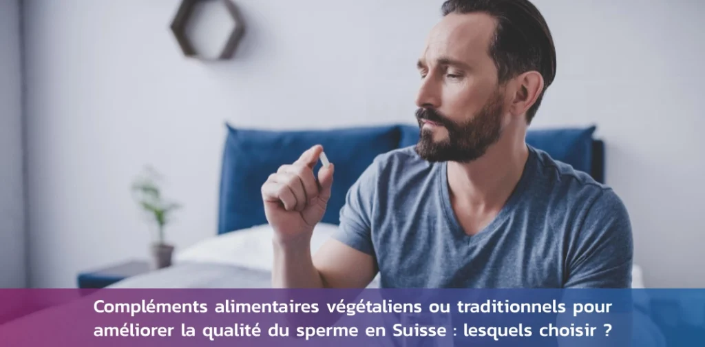 complements-vegans-vs-traditionnels-sperme
