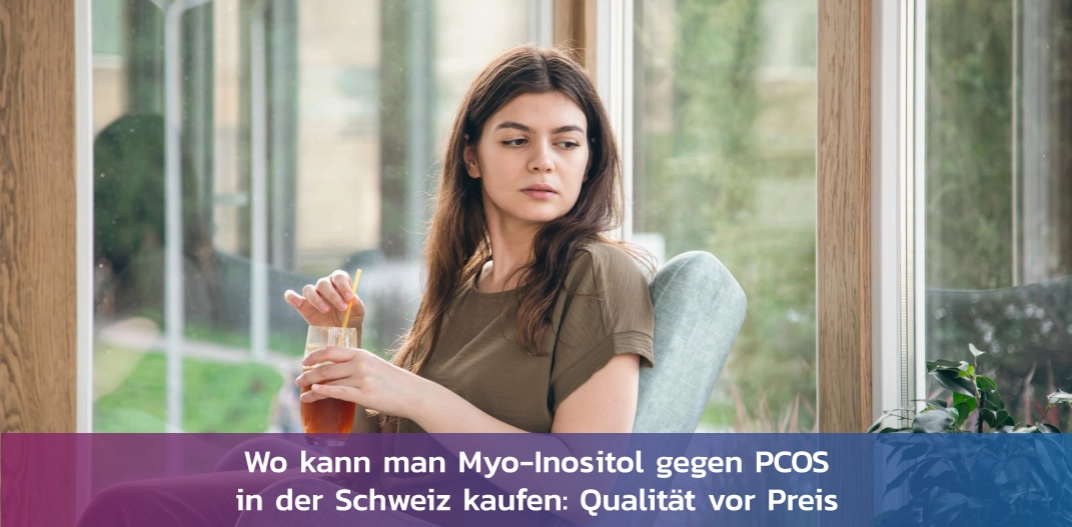 myo-inositol-pcos-schweiz-qualitaet