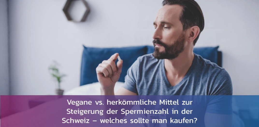 vegane-vs-herkoemmliche-spermienzahl-schweiz