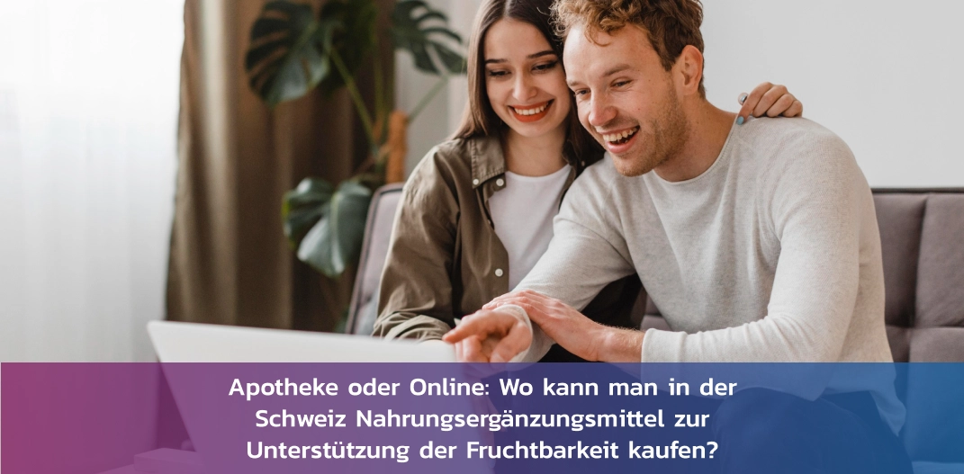 fruchtbarkeits-nahrungsergaenzungsmittel-schweiz-kaufen