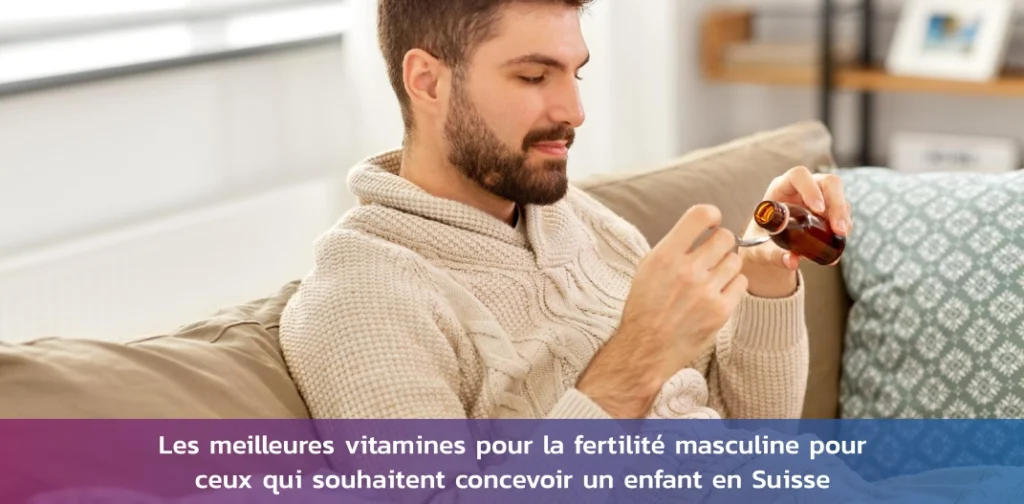 vitamines-fertilite-masculine-suisse