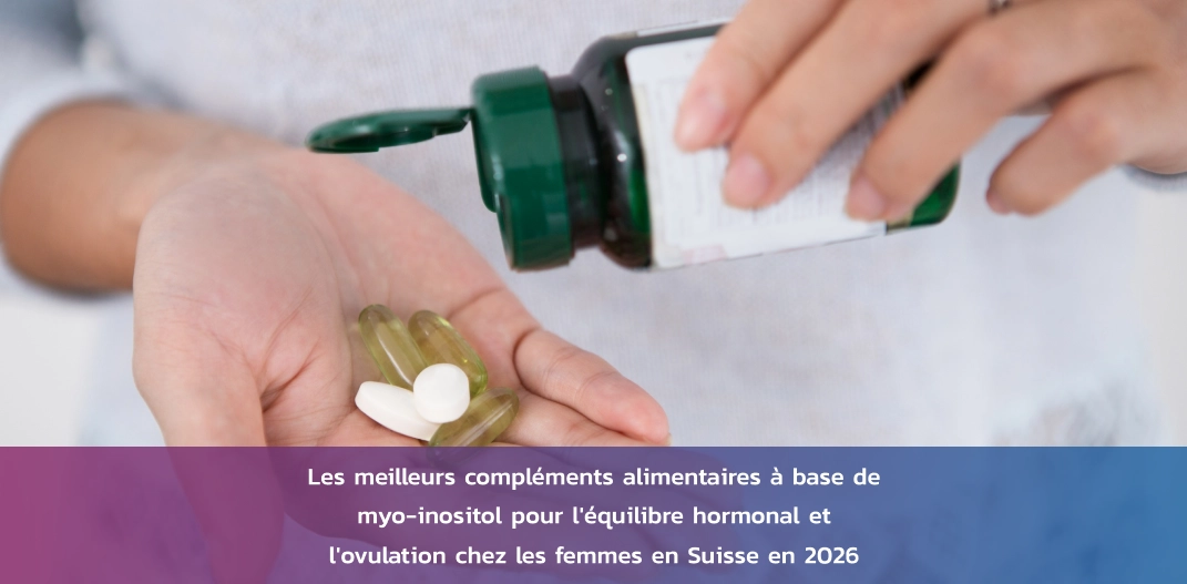 myo-inositol-equilibre-hormonal-ovulation-suisse
