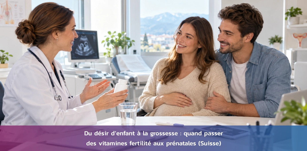 quand passer des vitamines fertilite aux prenatales suisse